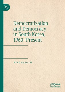 Couverture_Democratization And Democracy In South Korea, 1960-present