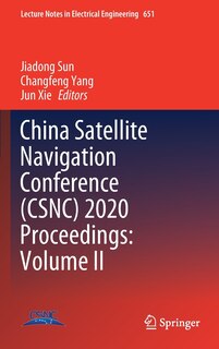 Couverture_China Satellite Navigation Conference (csnc) 2020 Proceedings