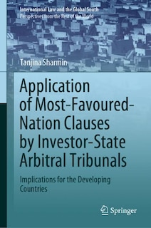 Couverture_Application Of Most-favoured-nation Clauses By Investor-state Arbitral Tribunals