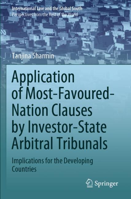 Couverture_Application Of Most-favoured-nation Clauses By Investor-state Arbitral Tribunals
