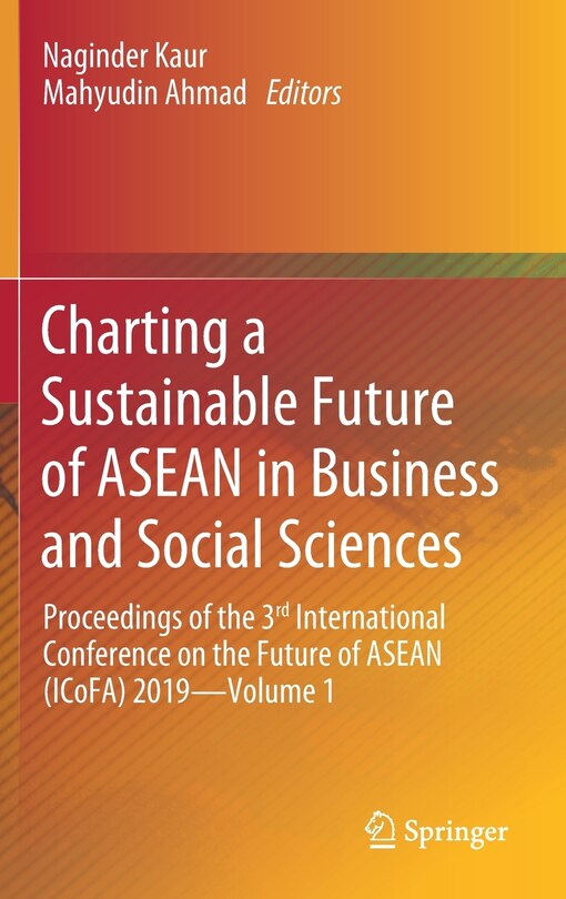 Front cover_Charting A Sustainable Future Of Asean In Business And Social Sciences