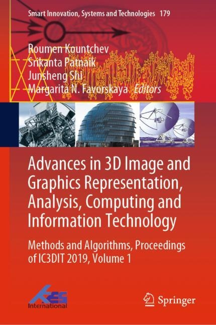 Front cover_Advances In 3d Image And Graphics Representation, Analysis, Computing And Information Technology