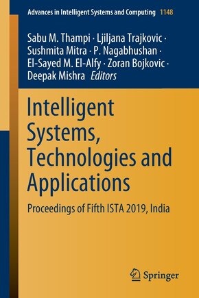 Intelligent Systems, Technologies And Applications: Proceedings Of Fifth Ista 2019, India