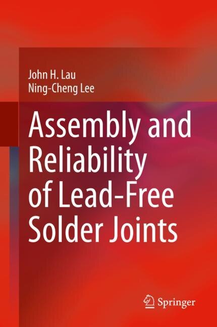 Front cover_Assembly And Reliability Of Lead-free Solder Joints