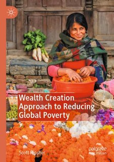 Couverture_Wealth Creation Approach To Reducing Global Poverty