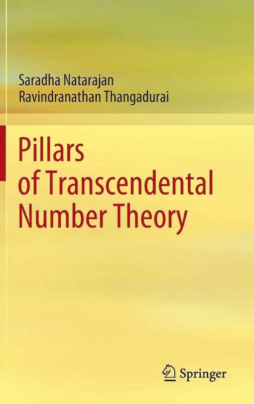 Front cover_Pillars Of Transcendental Number Theory