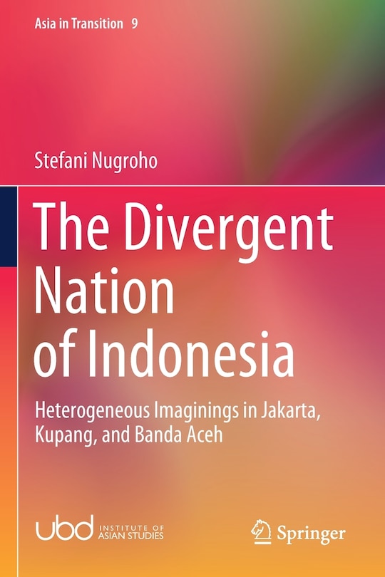Front cover_The Divergent Nation Of Indonesia