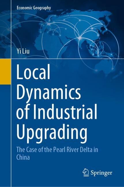 Couverture_Local Dynamics Of Industrial Upgrading