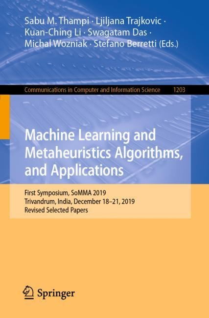 Couverture_Machine Learning And Metaheuristics Algorithms, And Applications