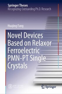Front cover_Novel Devices Based On Relaxor Ferroelectric Pmn-pt Single Crystals
