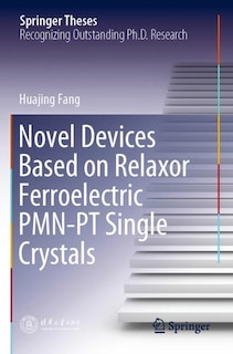 Couverture_Novel Devices Based On Relaxor Ferroelectric Pmn-pt Single Crystals
