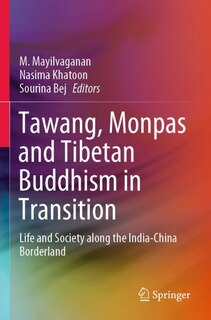 Front cover_Tawang, Monpas And Tibetan Buddhism In Transition
