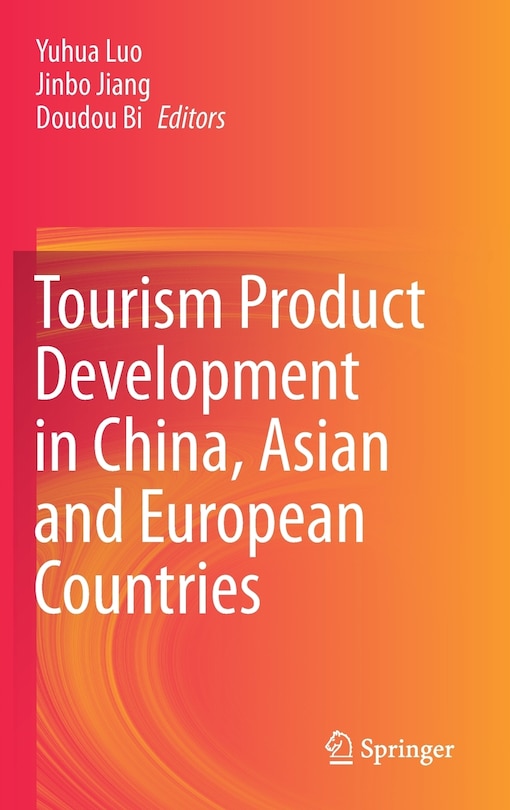 Front cover_Tourism Product Development In China, Asian And European Countries