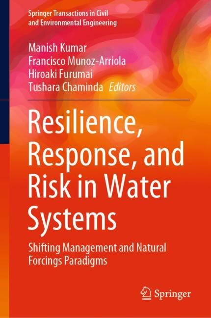 Front cover_Resilience, Response, And Risk In Water Systems
