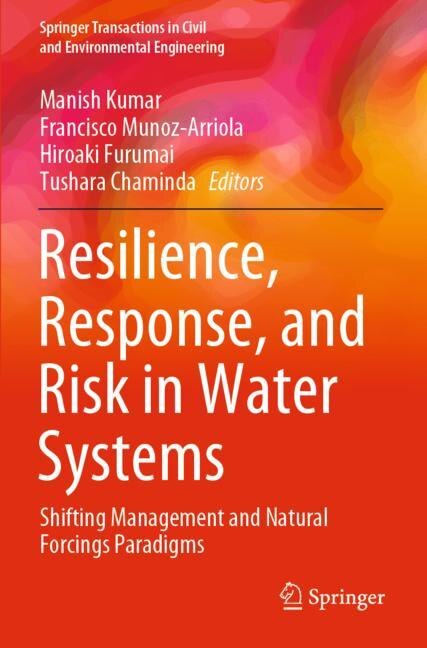 Front cover_Resilience, Response, And Risk In Water Systems
