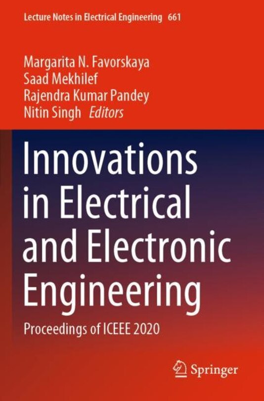 Innovations In Electrical And Electronic Engineering: Proceedings Of Iceee 2020