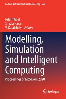 Front cover_Modelling, Simulation And Intelligent Computing