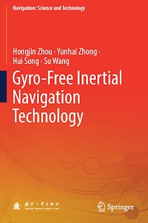 Front cover_Gyro-free Inertial Navigation Technology