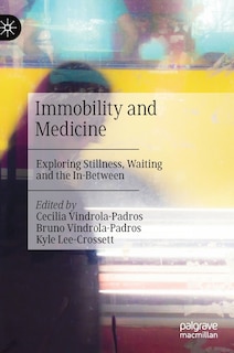 Front cover_Immobility And Medicine