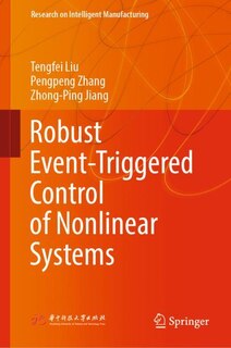 Front cover_Robust Event-triggered Control Of Nonlinear Systems