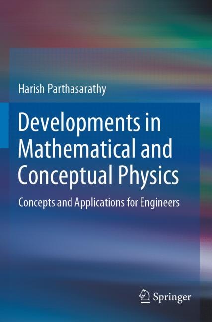 Front cover_Developments In Mathematical And Conceptual Physics