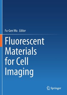 Front cover_Fluorescent Materials For Cell Imaging