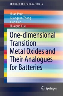 Front cover_One-dimensional Transition Metal Oxides and Their Analogues for Batteries