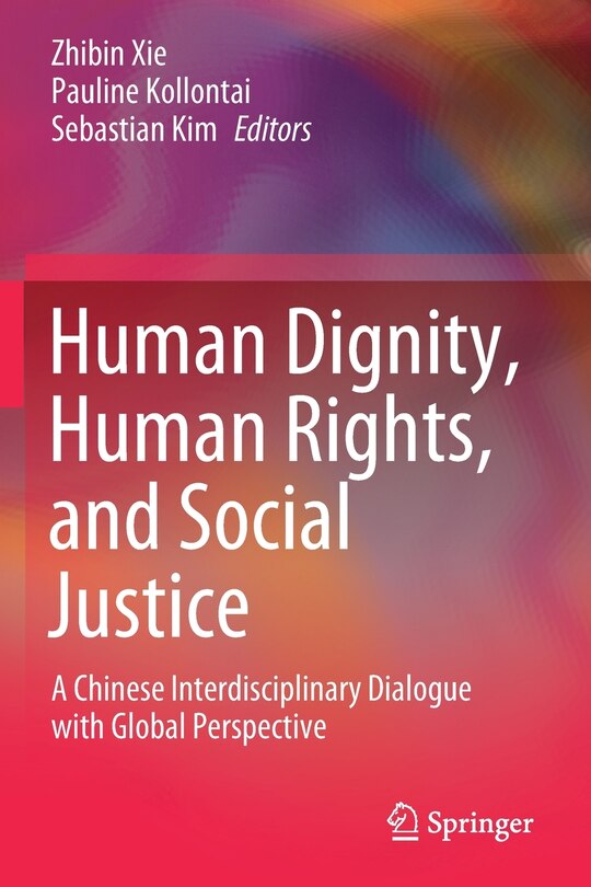 Couverture_Human Dignity, Human Rights, And Social Justice
