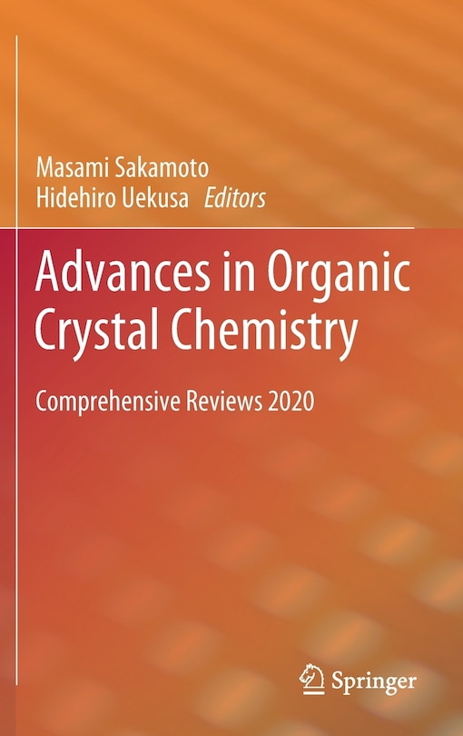 Front cover_Advances In Organic Crystal Chemistry