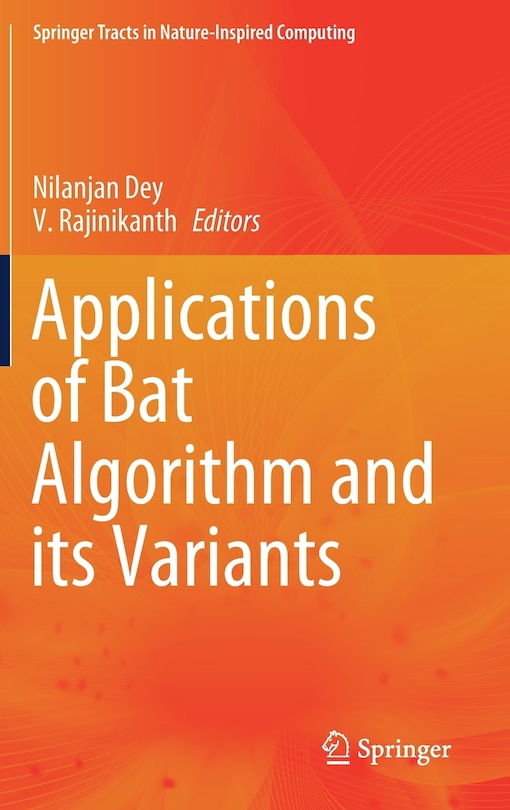 Front cover_Applications Of Bat Algorithm And Its Variants