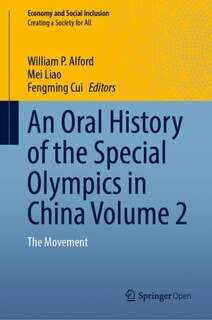 Front cover_An Oral History Of The Special Olympics In China Volume 2