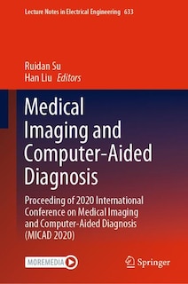 Front cover_Medical Imaging and Computer-Aided Diagnosis