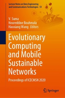 Front cover_Evolutionary Computing And Mobile Sustainable Networks