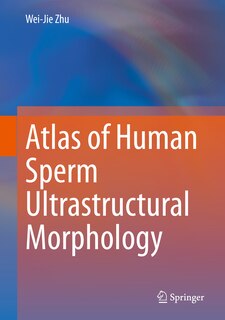 Front cover_Atlas Of Human Sperm Ultrastructural Morphology