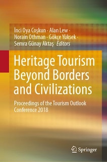 Front cover_Heritage Tourism Beyond Borders And Civilizations