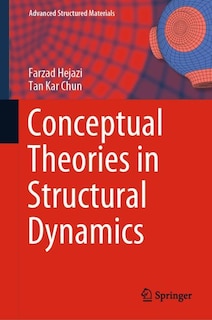 Couverture_Conceptual Theories In Structural Dynamics