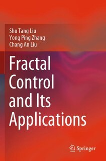 Front cover_Fractal Control And Its Applications