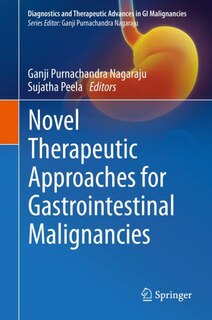 Front cover_Novel Therapeutic Approaches For Gastrointestinal Malignancies