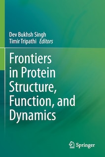 Couverture_Frontiers In Protein Structure, Function, And Dynamics