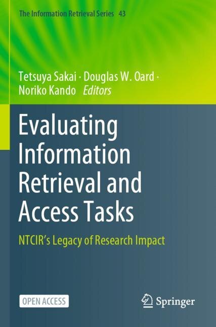 Front cover_Evaluating Information Retrieval And Access Tasks