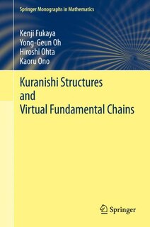 Front cover_Kuranishi Structures And Virtual Fundamental Chains