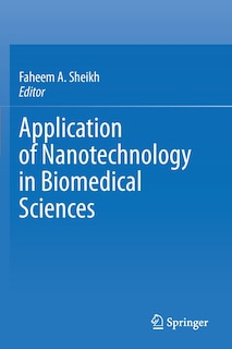 Front cover_Application Of Nanotechnology In Biomedical Sciences