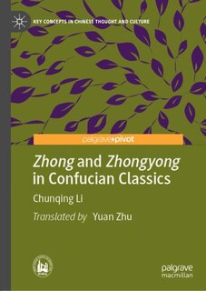 Couverture_Zhong And Zhongyong In Confucian Classics
