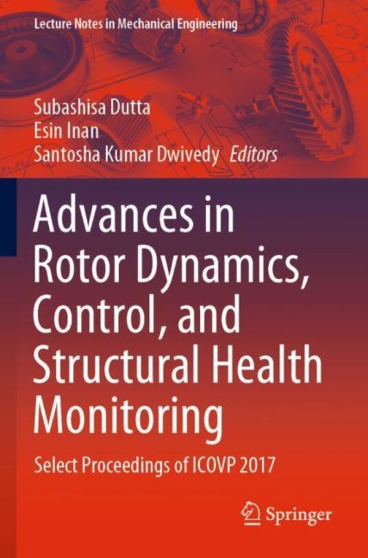 Front cover_Advances In Rotor Dynamics, Control, And Structural Health Monitoring