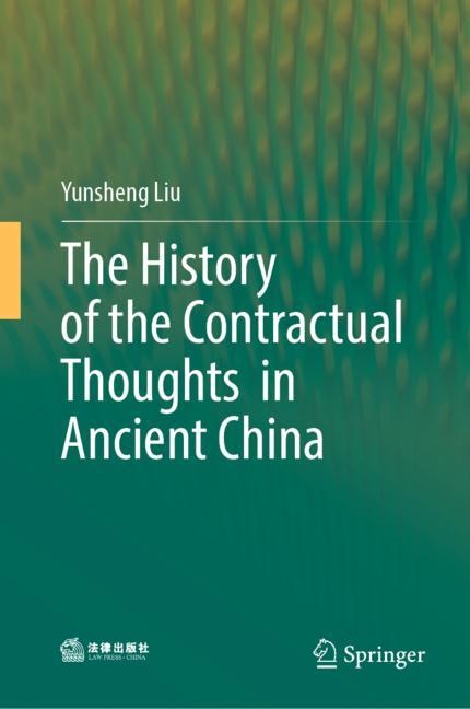 Front cover_The History of the Contractual Thoughts in Ancient China