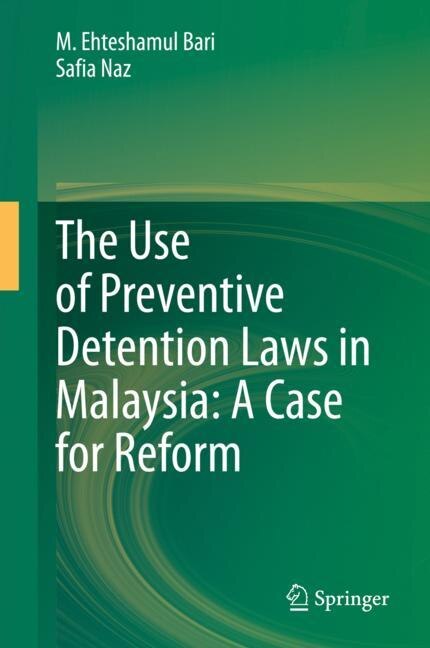 Front cover_The Use of Preventive Detention Laws in Malaysia