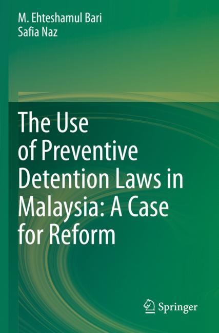Couverture_The Use Of Preventive Detention Laws In Malaysia