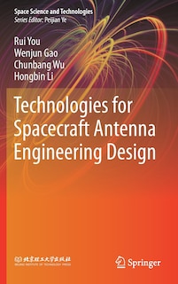 Couverture_Technologies For Spacecraft Antenna Engineering Design