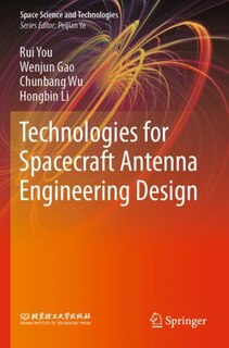 Front cover_Technologies For Spacecraft Antenna Engineering Design