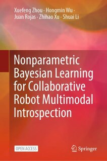 Couverture_Nonparametric Bayesian Learning For Collaborative Robot Multimodal Introspection